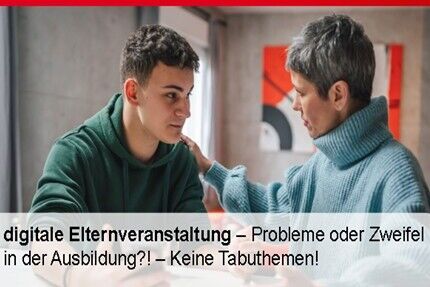 Probleme oder Zweifel in der Ausbildung?! - Keine Tabuthemen!