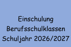 Einschulung 2026/2027