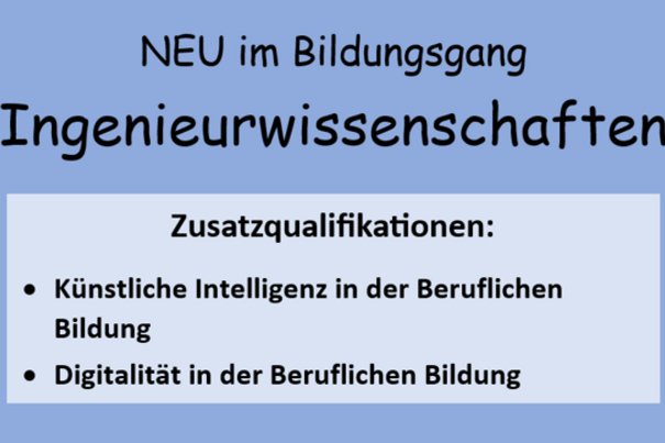 Neue Zusatzqualifikationen bei Ingenieurwissenschaften!