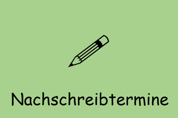 Nachschreibtermine